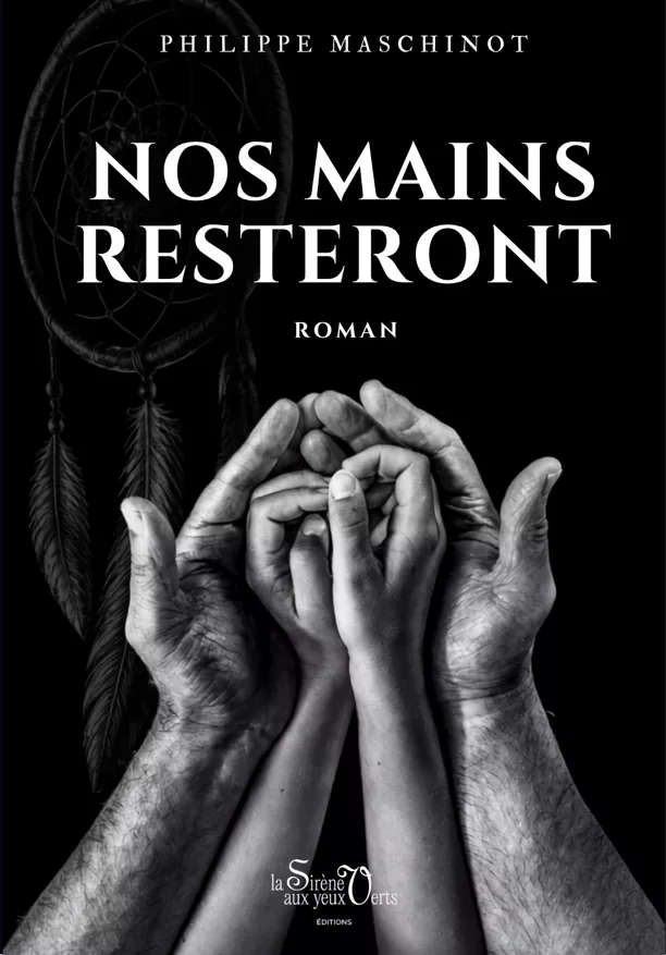 « Nos mains resteront » Couverture du livre